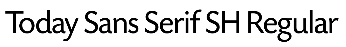 Today Sans Serif SH Regular